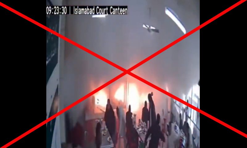 Viral video showing CCTV footage of blast at Islamabad district court is fake